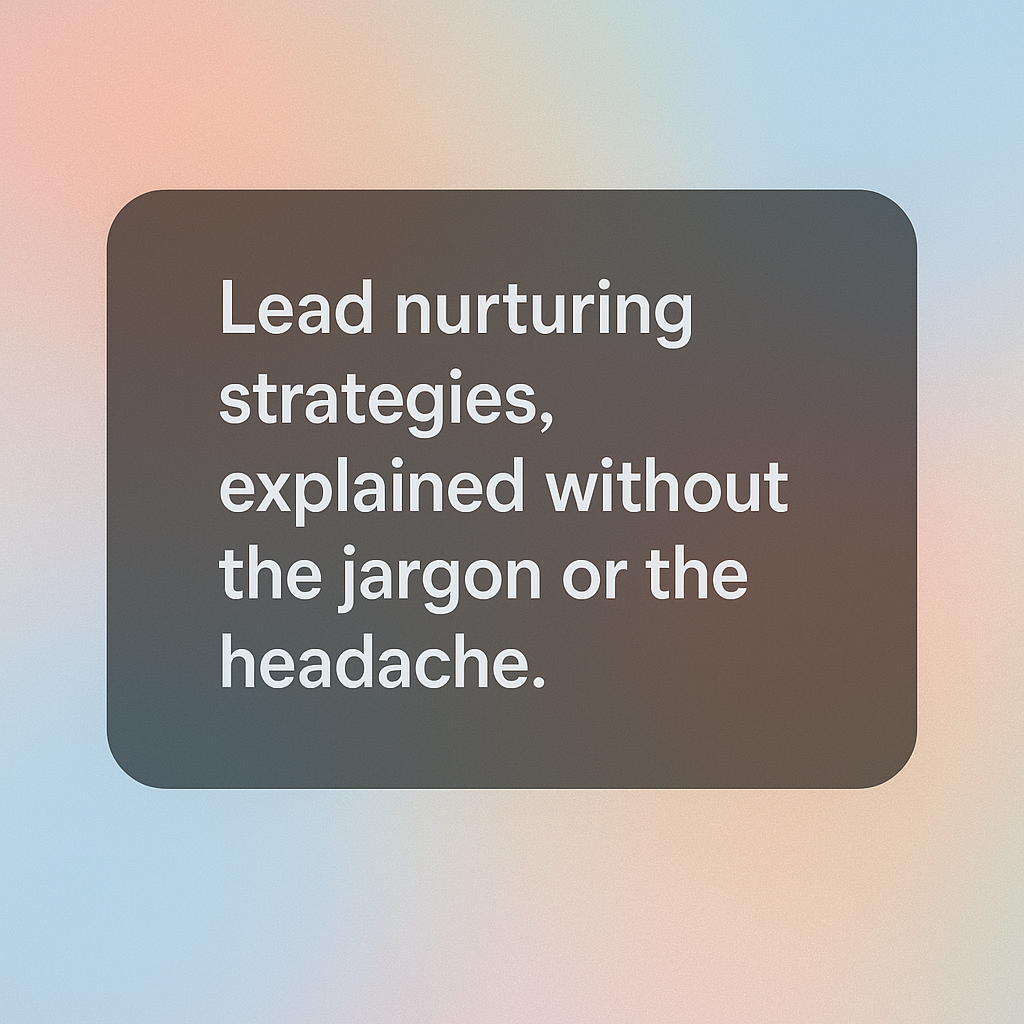 lead nurturing strategies