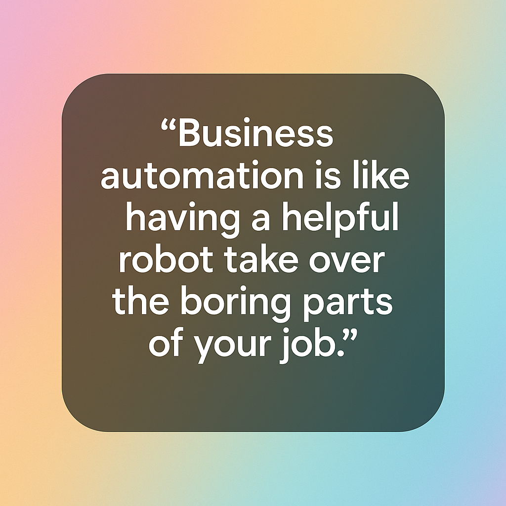 benefits of business automation