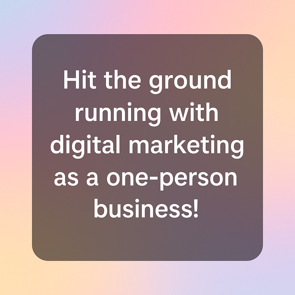 Digital Marketing Fundamentals for Solopreneur Success 2 digital marketing fundamentals