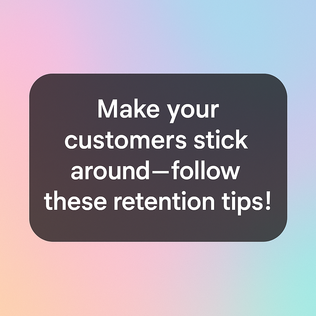 customer retention examples