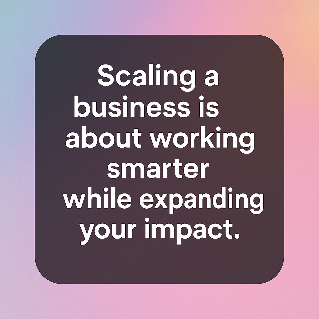 What Is Business Scaling? Complete Guide for Solopreneurs 3 what is business scaling