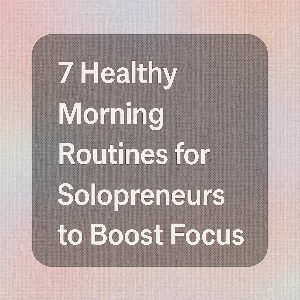  Healthy Morning Routines